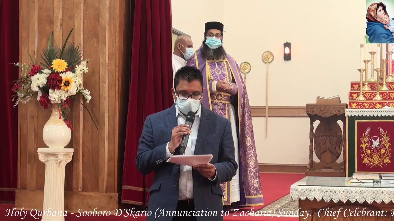 Holy Qurbana - Sooboro D'Skario (Annunciation to Zacharia) Sunday
