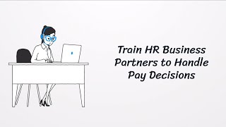 Train HRBPs to Handle Pay Decisions