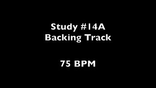 Study 14A @75BPM - Melodic Rhythms for Guitar
