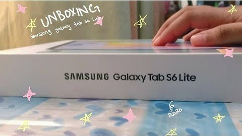 UNBOXING THE SAMSUNG GALAXY TAB S6 LITE | my new tab | It