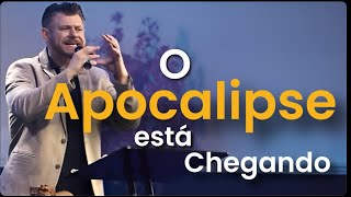 O apocalipse está chegando | A pregação que impactou o mundo | Muito Forte