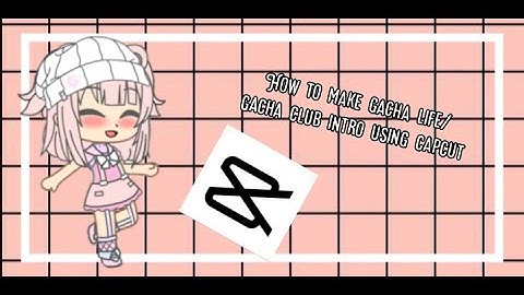 How to make gacha life Intro for beginners using capcut (READ DESCRIPION)