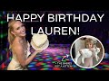 WE&#39;RE BACK! HAPPY BIRTHDAY LAUREN XO