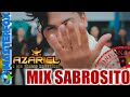 Azariel  mix sabrosito oficial