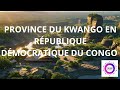 KWANGO PROVINCE IN THE DEMOCRATIC REPUBLIC OF CONGO