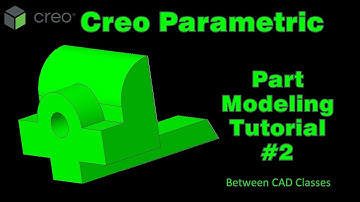 Creo Parametric Part Modeling - Tutorial #2