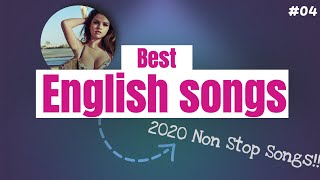 Best English 2020 Songs | Non Stop Music | Music Heist #04