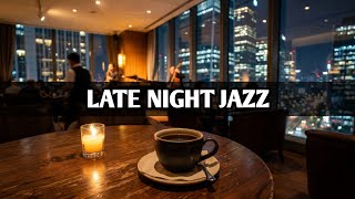Smooth Echo Lounge Jazz β Relaxing Coffee Music & Cozy Night Ambience