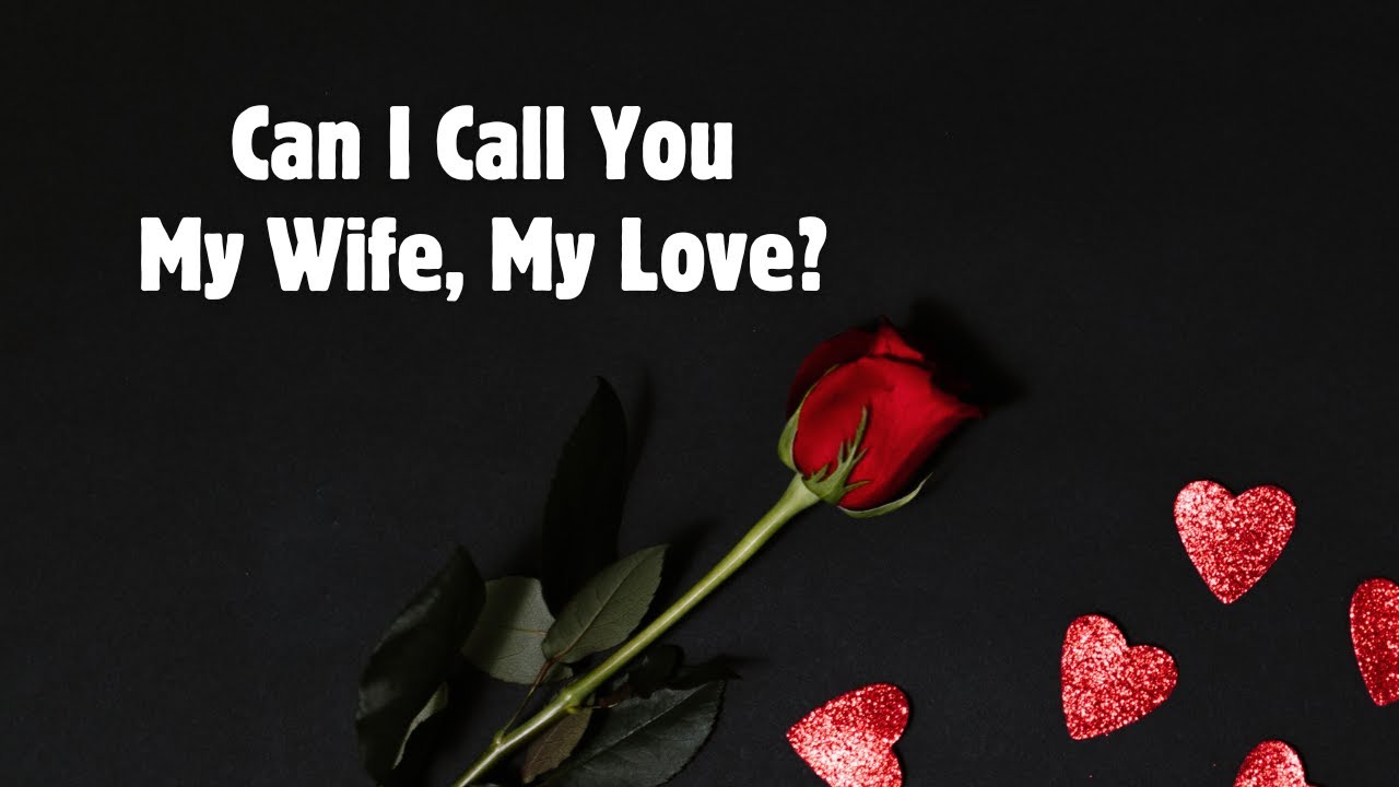 I Want to Spend My Life with You 💗 I Dream of Calling You Mine💗 You Are My Forever💜I Love You Deeply