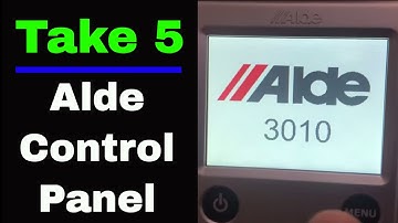 Take 5: Adle Heater/Water Heater Control Panel in a NuCamp Tab 400