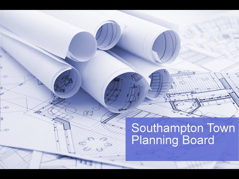 Southampton Town Planning Public Hearing May 26, 2022 7:00pm