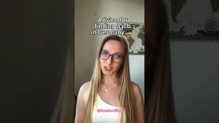 When I found a job in Germany