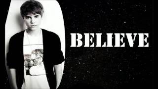 Video thumbnail of "Justin Bieber - Believe with Lyrics HD"