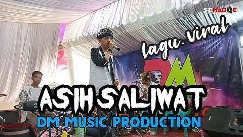 ASIH SALIWAT ONI APRAK terbaru LIVE BOJONG KONENG DM MUSIC BAJIDORAN
