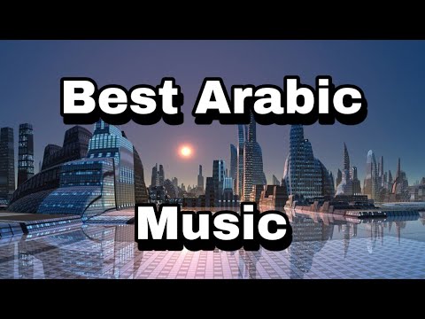 best-arabic-music-[no-copyright]