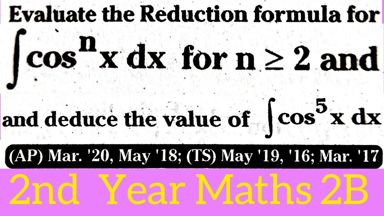Reduction Formula For Integral Cos nx Dx In Telugu maths Naresh Eclass reduction-formula-for-integral-cos-nx-dx-in-telugu-maths-naresh-eclass