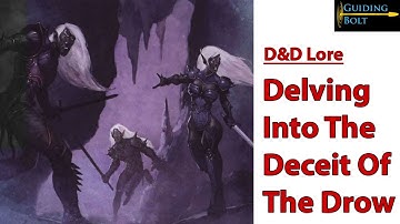 Exploring the Drow : D&D Lore