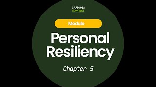 Module | Personal Resiliency - Chapter 5