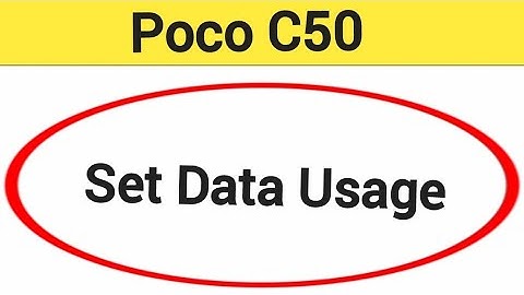 how to set data usage, poco c50 data limit kaise lagaen