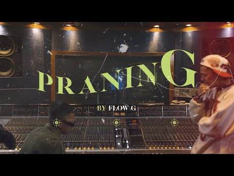 FLOW G - Praning (Official Music Video)