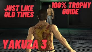 Just Like Old Times Trophy - Yakuza 3 Remastered 100% Trophy Guide Just Like Old Times Trophy - Yakuza 3 Remastered 100% Trophy Guide