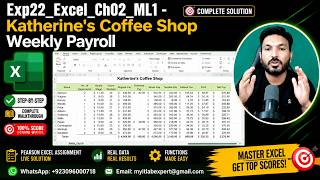 Exp22_Excel_Ch02_ML1 - Katherine's Coffee Shop Weekly Payroll | Excel Chapter 2 Mid-Level 1 Payroll