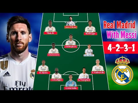 Real Madrid Potential Starting Lineup With Lionel Messi Season 2026 real-madrid-potential-starting-lineup-with-lionel-messi-season-2026