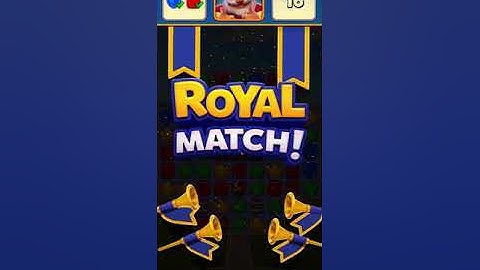 Royal Match Level 1-10
