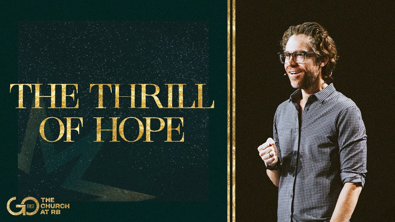 The Thrill of Hope | Church Online | Jared Herd - YouTube