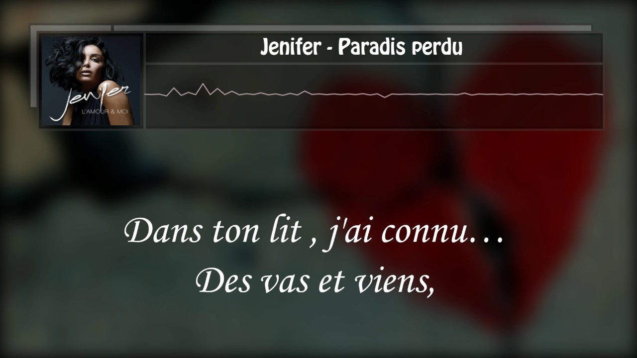 Jenifer Paradis perdu ( Lyric ) YouTube