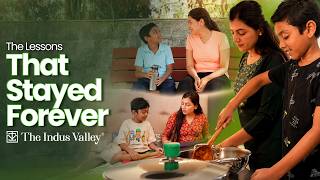 Not every lesson comes from school | The Indus Valley