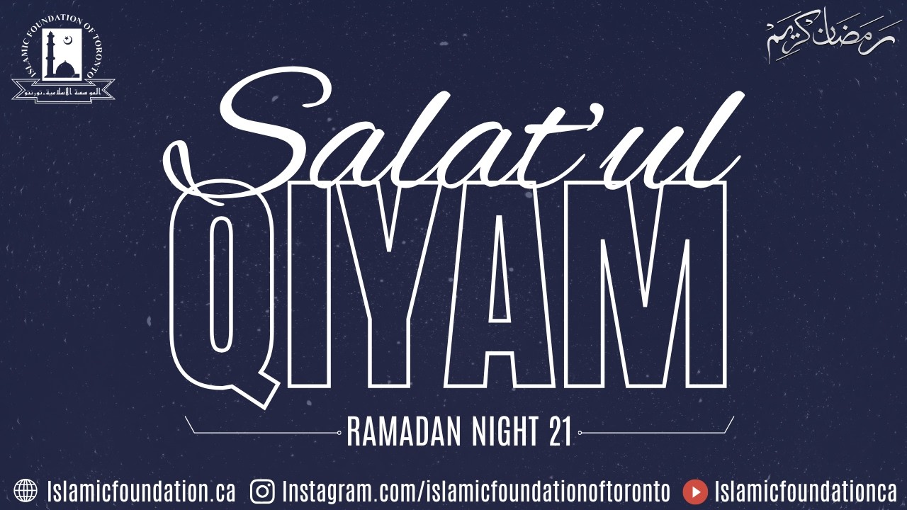 Qiyam Night 21 | Salat'ul Qiyam LIVE | 2026/1447