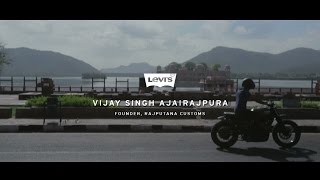 Levi's®: Vijay Singh Ajairajpura | We Are Original