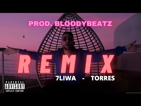 7LIWA TORRES REMIX BY BLOODYBEATZ