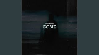 Gone - silent anthem