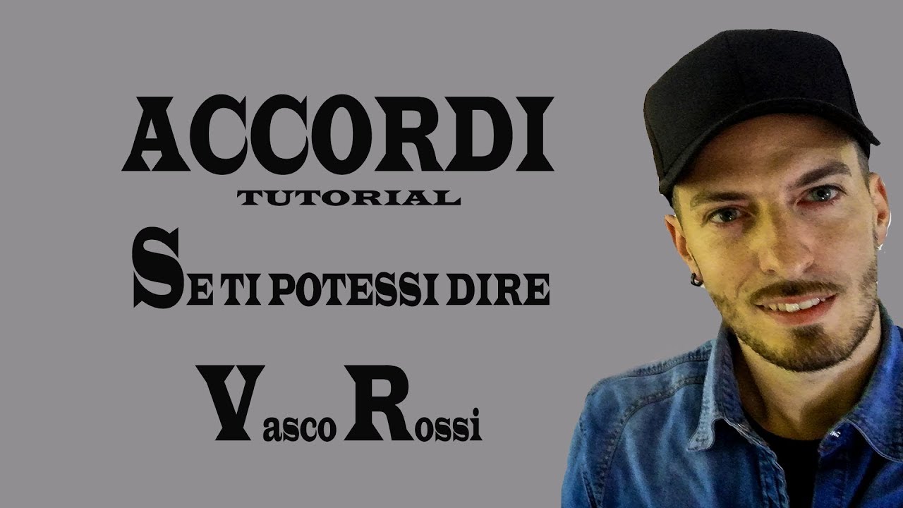Vasco Rossi Se Ti Potessi Dire Testo