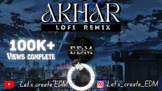 || full song Akhar lofi remix || Akhar - Amrinder Gill | Slowed & Reverbed | Remix | Lo-fi | 💜🌊