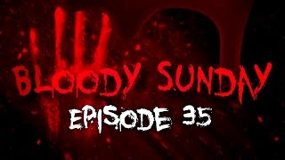 Bloody Sunday - Episode 35: Brothers In Arms Hells Highway