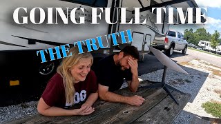 The Truth About Going Full Time - Part 1 #ourroadlesstraveled