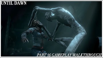 Until Dawn Part 16 Gameplay Walkthrough - Karma (Commentary) WENDIGO PRISON BREAK