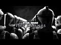Star Wars - The Clones | Remembering The Clones | Original Theme