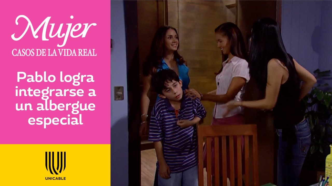 Mujeres Casos De La Vida Real Capitulos Completos Mujer, casos de la vida real 2/3: Pablo se queda en un albergue