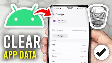 How To Clear App Data On Android - Full Guide