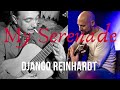My Serenade By Django Reinhardt Dario Napoli My Serenade By Django Reinhardt Dario Napoli