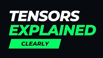 Confused by Tensors? You WON