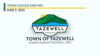 Town of Tazewell Town Council Meeting June 9, 2026