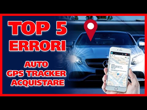 TOP 5 errori nell&rsquo;acquisto di GPS Tracker per il furto d&rsquo;auto