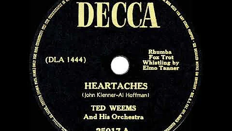 1947 HITS ARCHIVE: Heartaches - Ted Weems (Decca r...