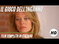 Il gioco dellinganno  thriller   film completo in italiano