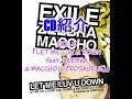 筒井誇(寝起きVer.)によるCD紹介  EXILE「LET ME LUV U DOWN feat. ZEEBRA &amp; MACCHO(OZROSAURUS)」 一日一唱~2019/11/16付~